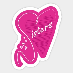 Sisters Sticker